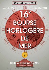 Bourse Horlogère de Mer 2019. Du 30 au 31 mars 2019 à Mer. Loir-et-cher.  14H00